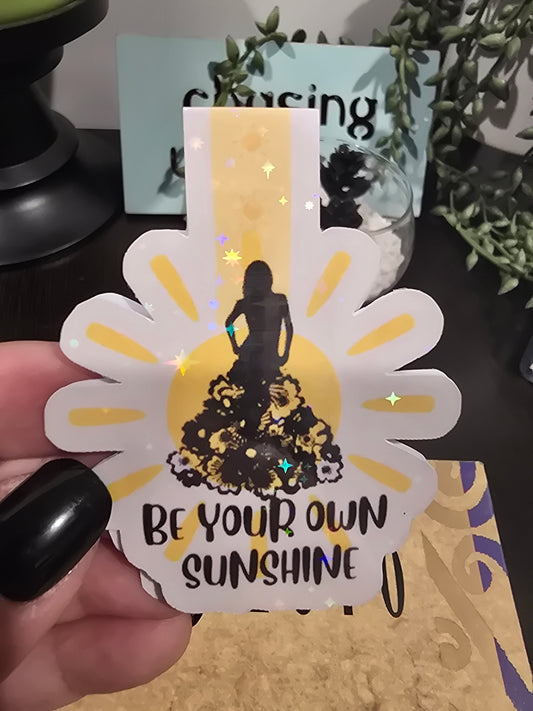 Magnetic Bookmark- Be your own Sunshine