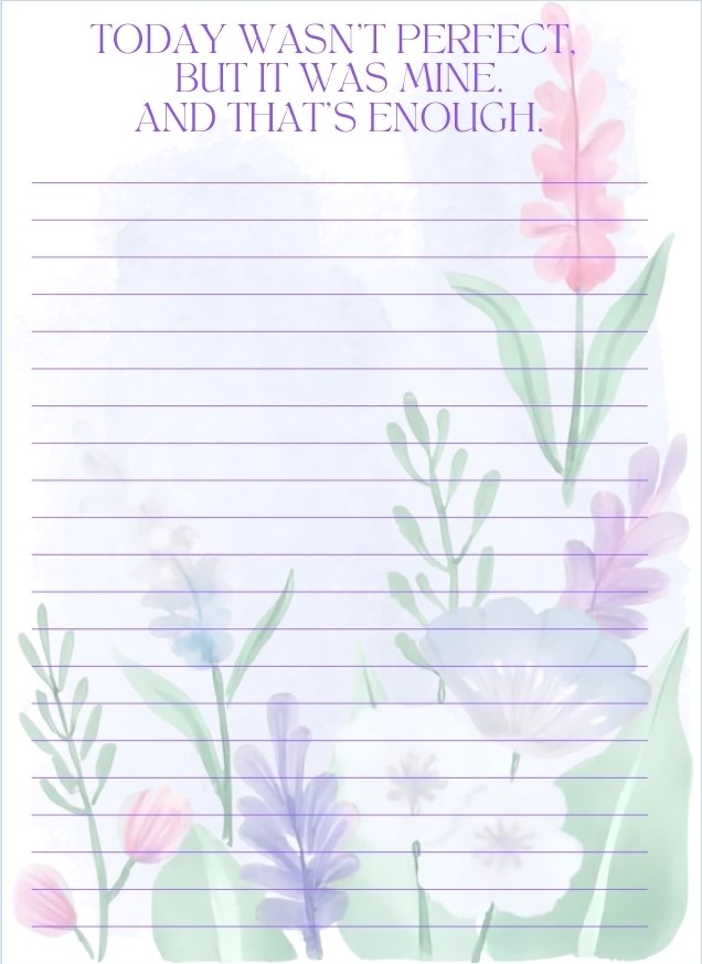 Today Wasn't Perfect, But It Was Mine Notepad