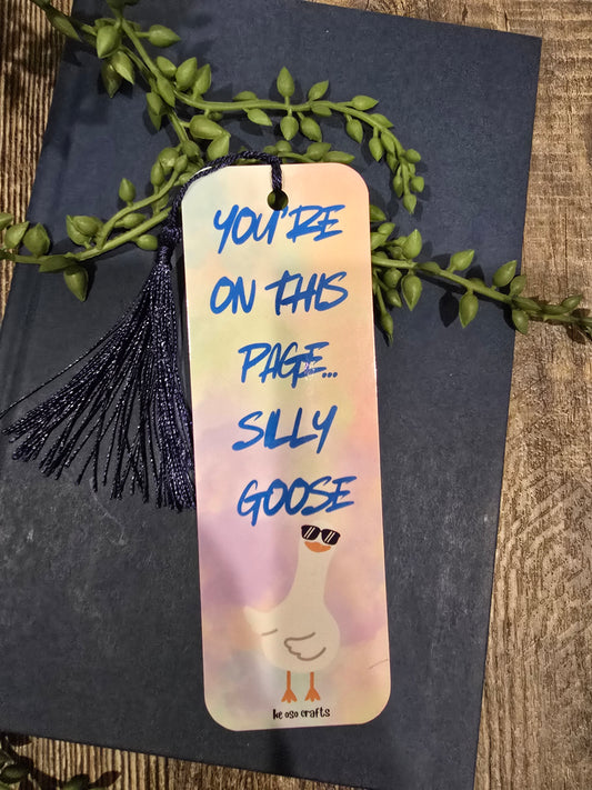 Bookmark- You're on this page... Silly Goose