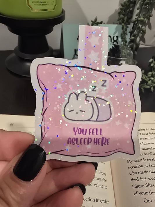 Magnetic Bookmark- You Fell Asleep Here