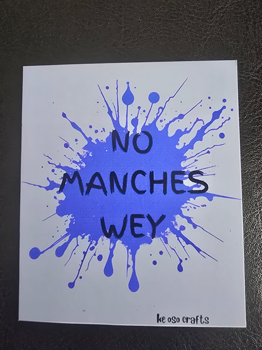 Decorative Magent (Iman Decorativo)-No Manches Wey