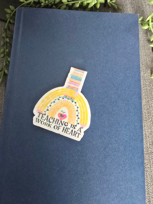 Magnetic Bookmark- Teaching is a work of heart ❤️