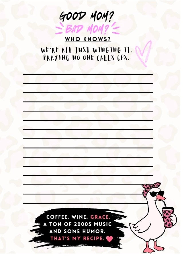 Praying No one Calls CPS- Funny Mom Notepad