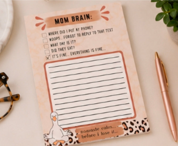 Mom Brain: It's Fine... Everything Is Fine... Funny Notepad