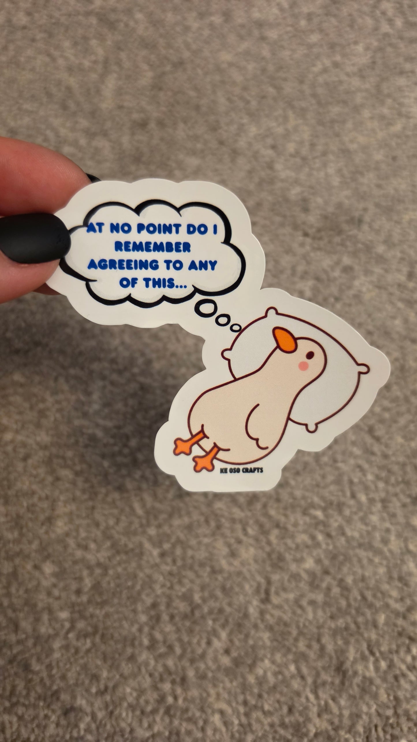 At No Point Do I Remember Agreeing to Any of This 😩 | Funny Sticker or Magnet