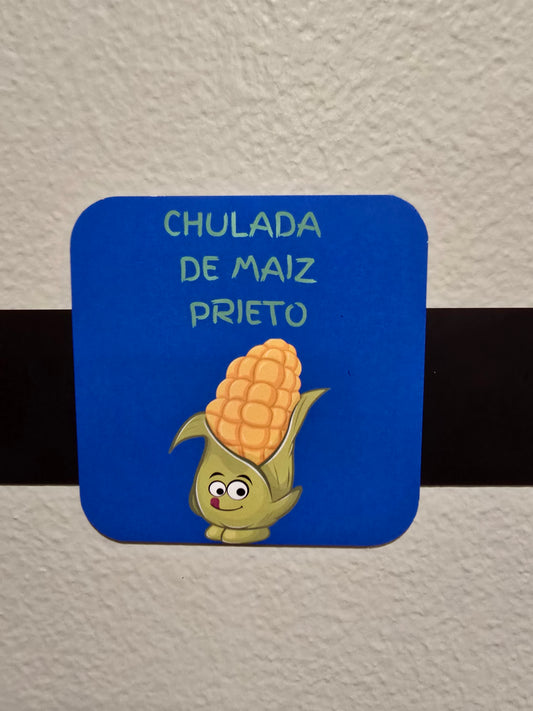 Magnet- Chulada de maiz prieto