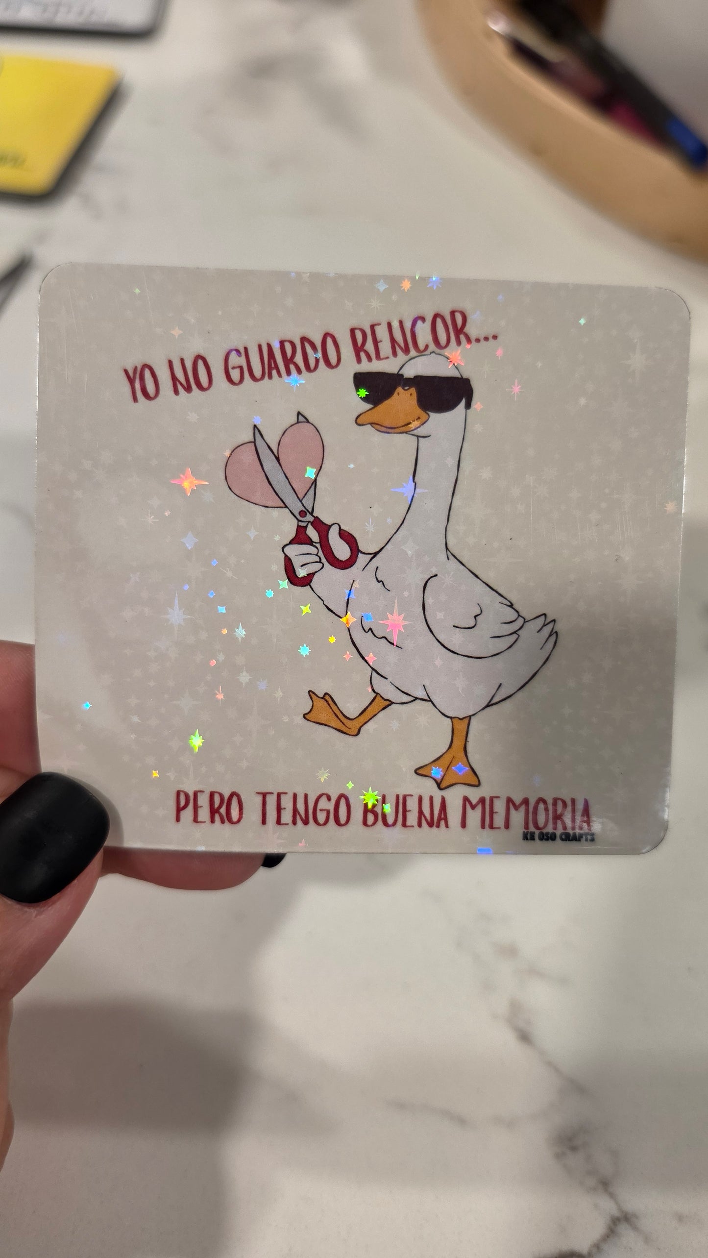 “Yo No Guardo Rencor…” ✂️🪿 Sticker or Magnet