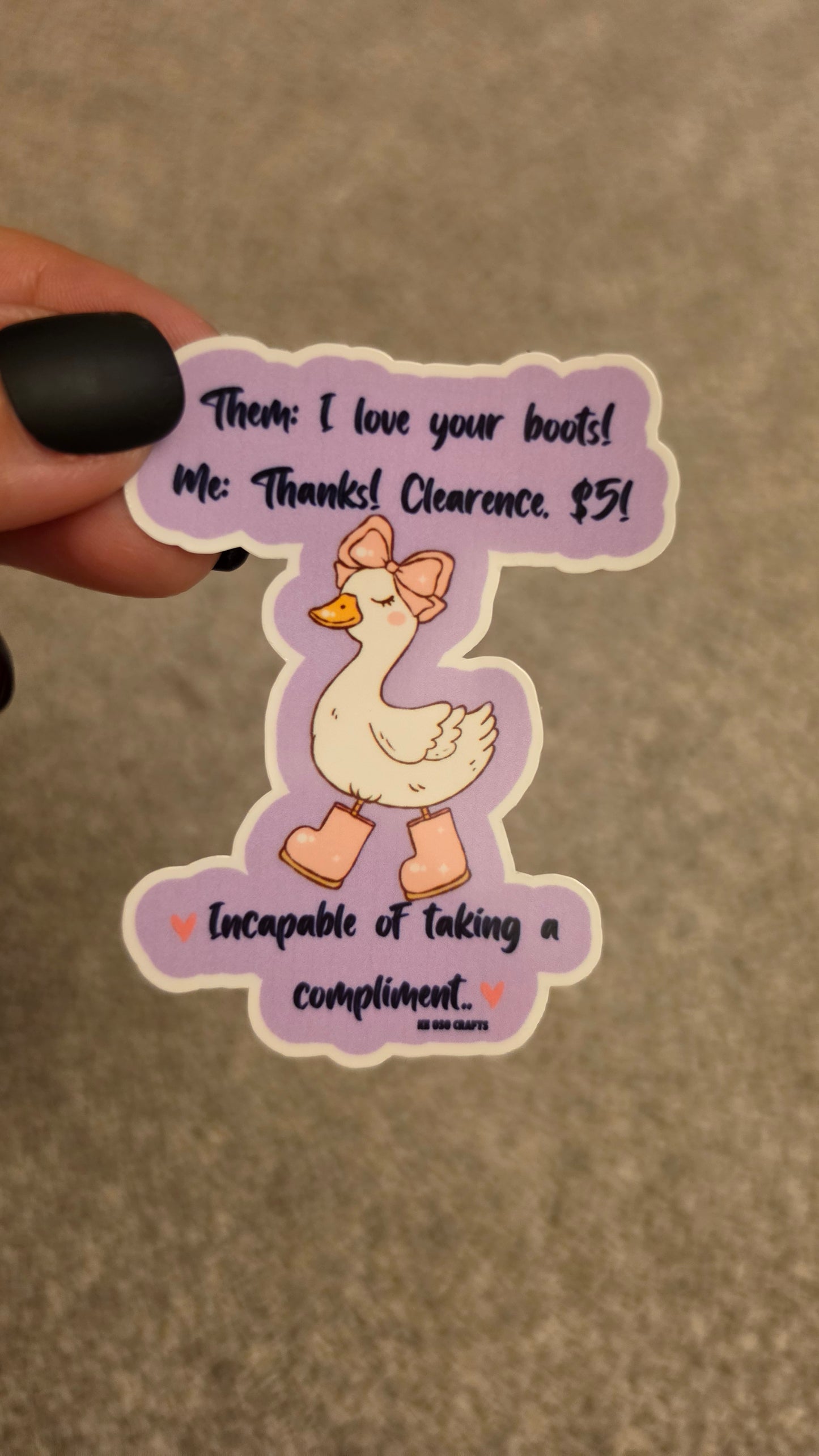 I Love Your Boots! Thanks, Clearance $5! 💕 | Funny Awkward Compliment Sticker or Magnet