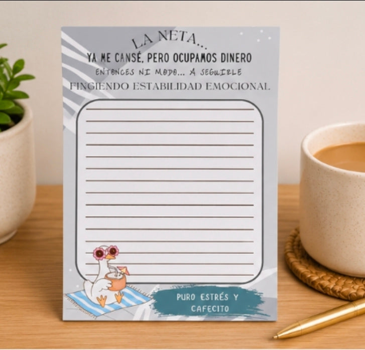 La Neta... Ya Me Cansé, Pero Ocupamos Dinero Notepad
