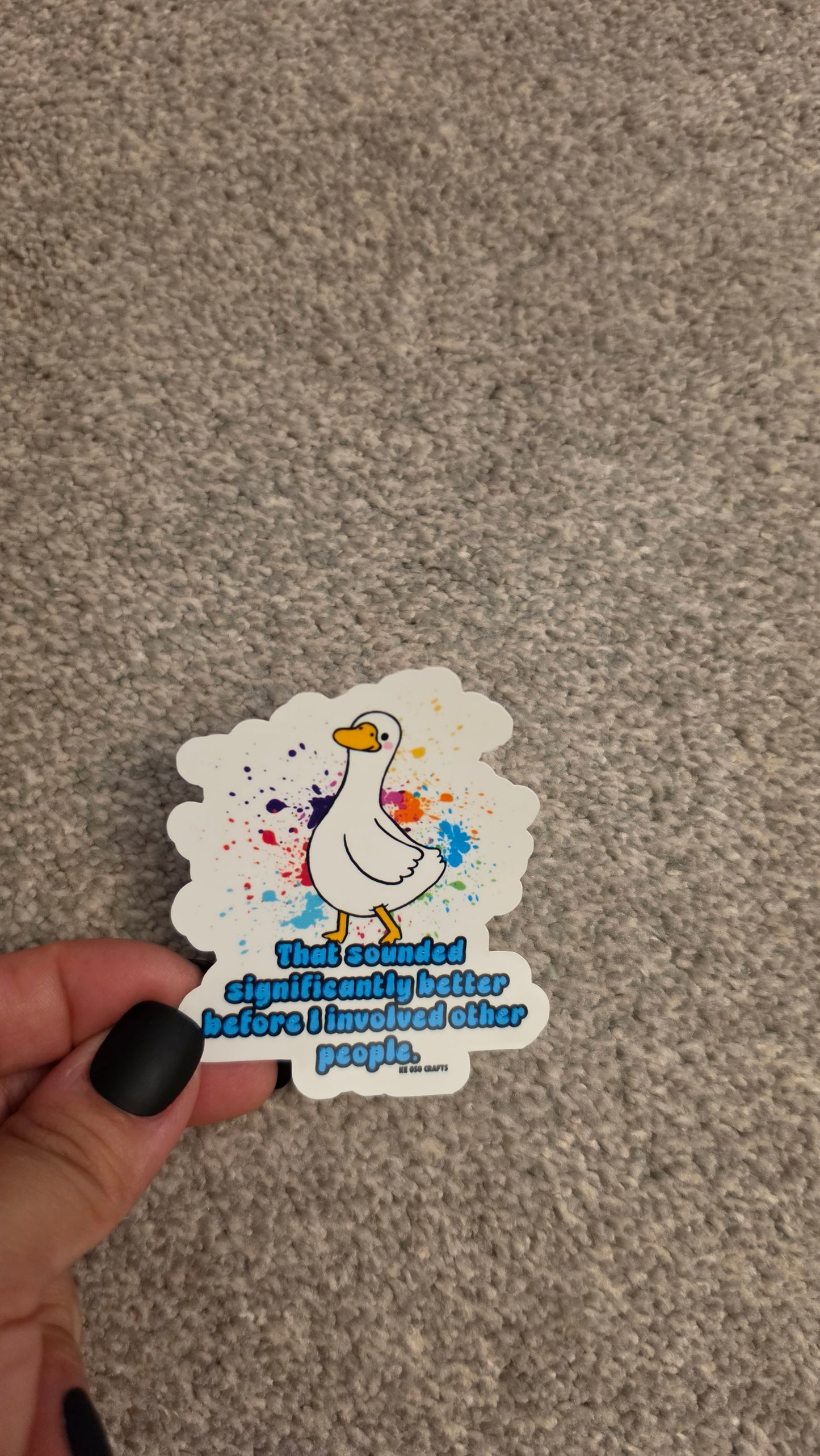 That Sounded Significantly Better Before I Involved Other People 😂 | Funny Introvert Goose Sticker or Magnet