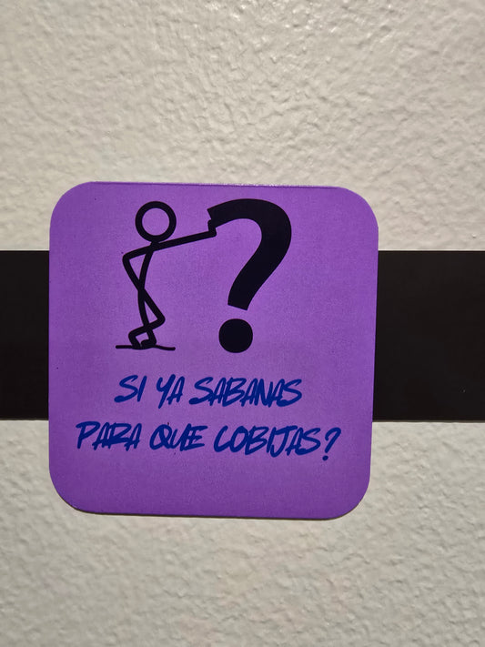 Magnet-Si ya sabanas para que cobijas?