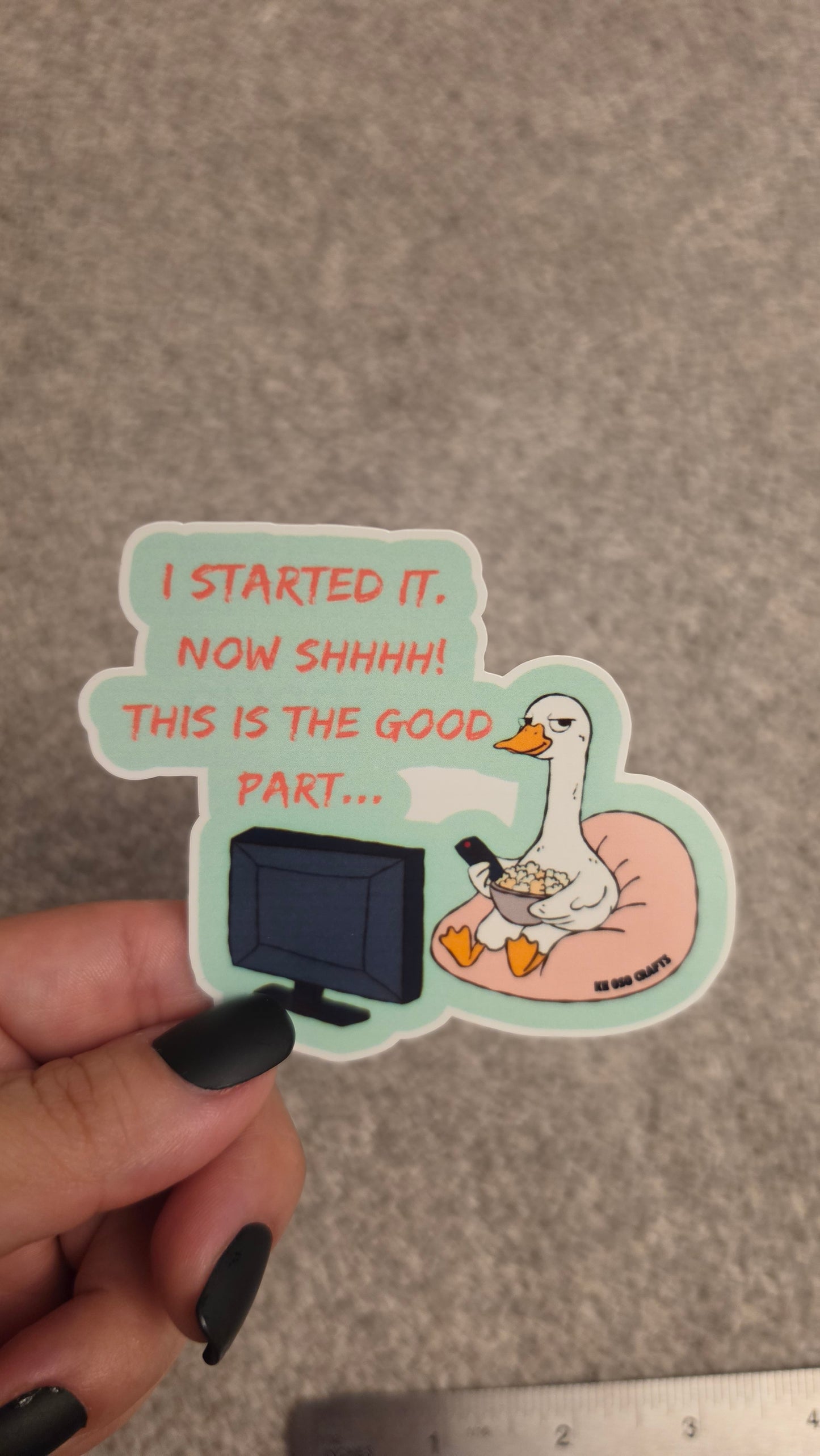 I Started It. Now SHHHH! This Is the Good Part 🍿 | Funny Petty Chaos Sticker or Magnet