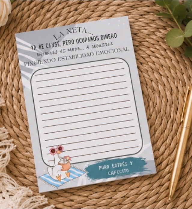 La Neta... Ya Me Cansé, Pero Ocupamos Dinero Notepad