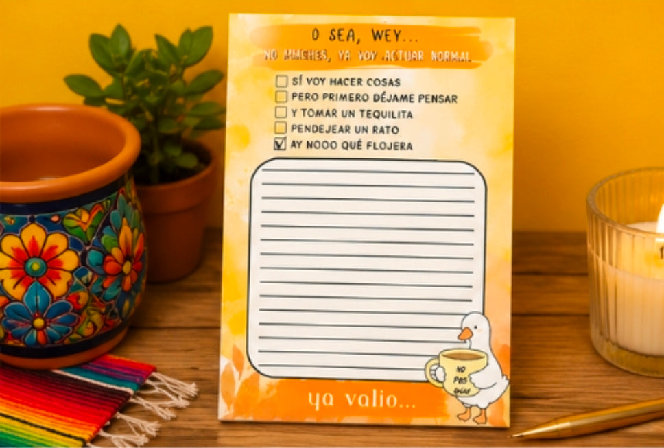 O Sea, Wey... Ya Voy a Actuar Normal Bloc de Notas