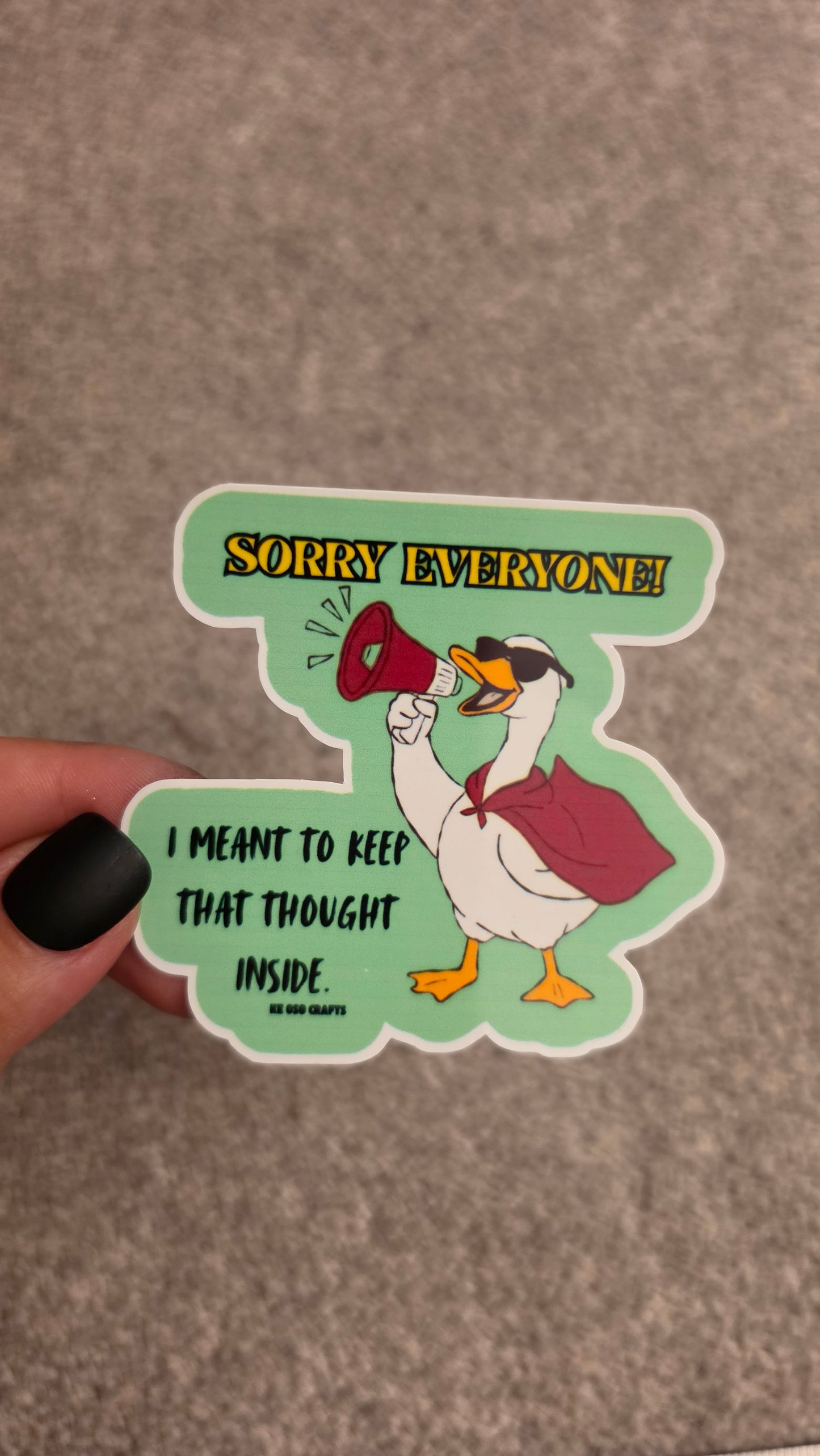 Sorry Everyone! I Meant to Keep That Thought Inside 😬 | Sarcastic Sticker or Magnet